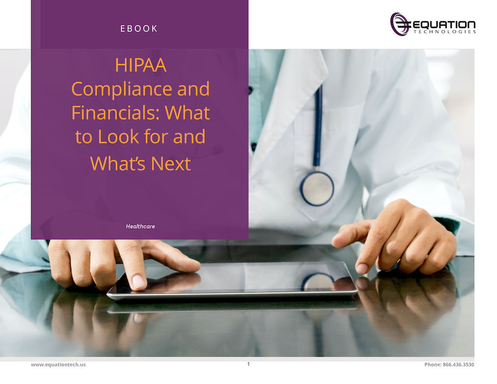 Front Page - Healthcare - HIPAA Compliance and Financials - What to Look for and Whats Next