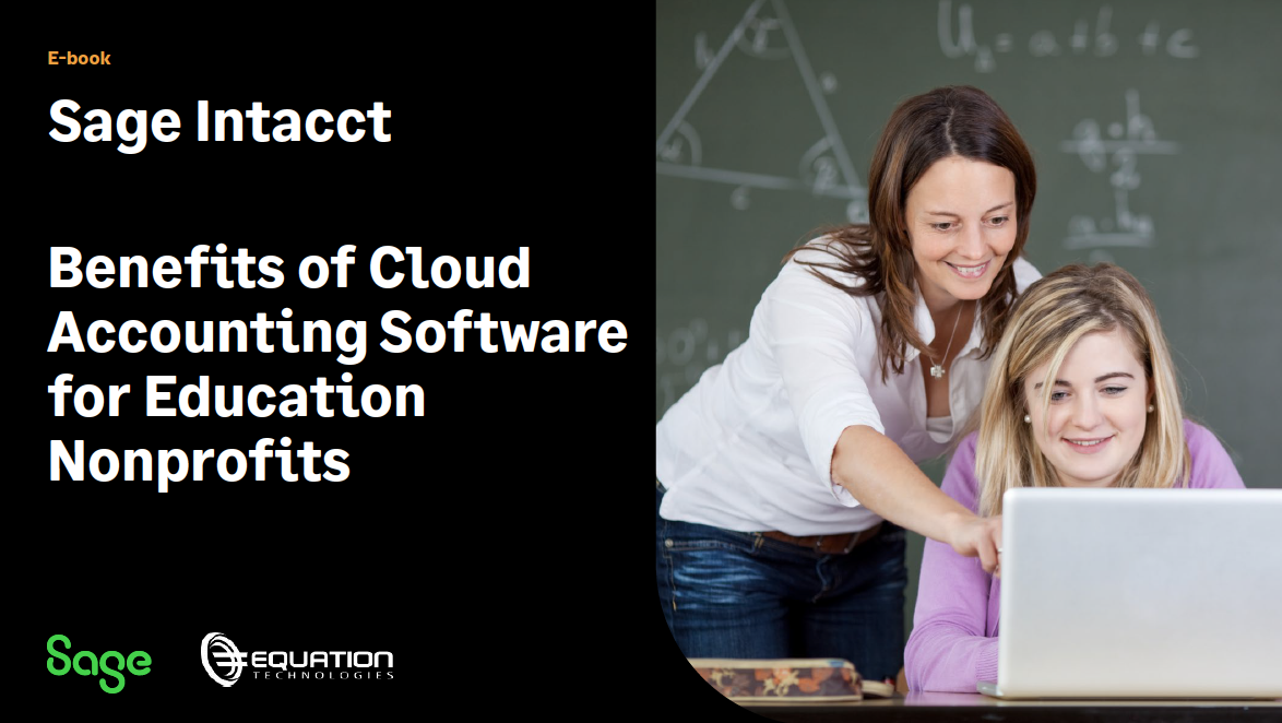 Sage Intacct - Benefits of Cloud Accounting Software for Education Nonprofits Title Page