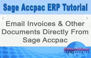 Emailing documents from Sage Accpac