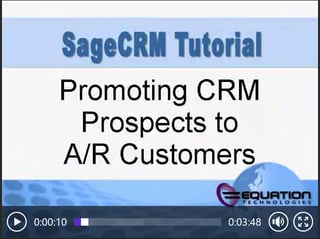 Sage CRM Promoting AR Customer